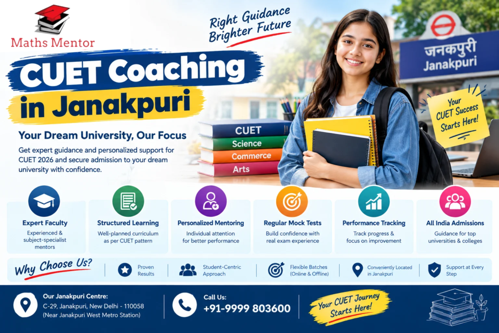 CUET Coaching in Janakpuri